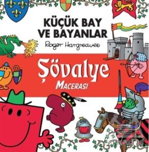 Şövalye Macerası - Küçük Bay Ve Bayanlar - Doğan Egmont Yayıncılık