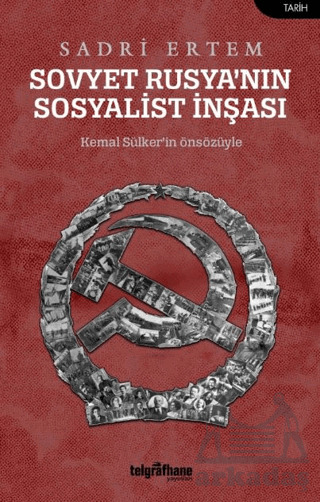 Sovyet Rusya’Nın Sosyalist İnşası - Telgrafhane Yayınları
