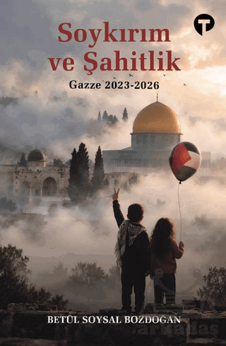 Soykırım Ve Şahitlik: Gazze 2023-2026 - 1