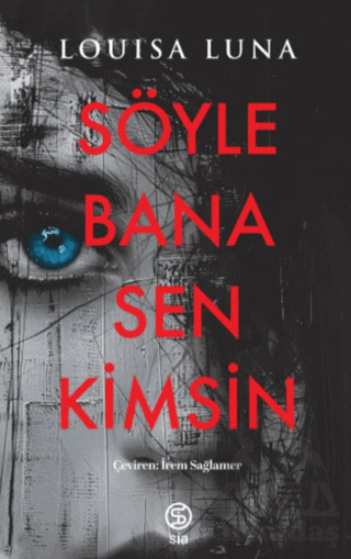 Söyle Bana Sen Kimsin - 1