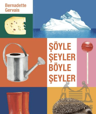 Şöyle Şeyler Böyle Şeyler - Hep Kitap