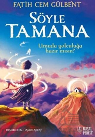 Söyle Tamana - Masalperest