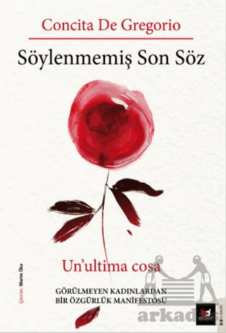 Söylenmemiş Son Söz - Beyaz Baykuş Yayınları