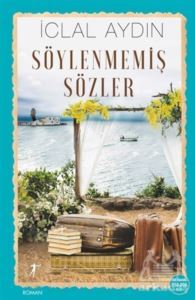 Söylenmemiş Sözler - Artemis Yayınları
