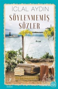 Söylenmemiş Sözler - 1