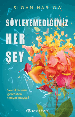 Söyleyemediğimiz Her Şey - 1