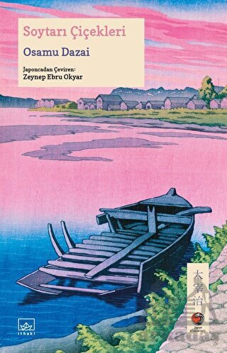 Soytarı Çiçekleri - İthaki Yayınları