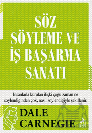 Söz Söyleme Ve İş Başarma Sanatı - 2
