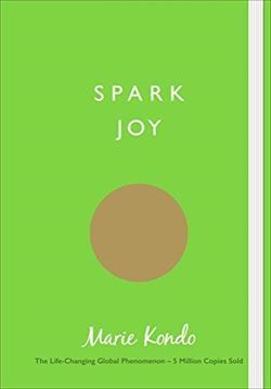 Spark Joy: An Illustrated Guide To The Japanese Art Of Tidying - 1