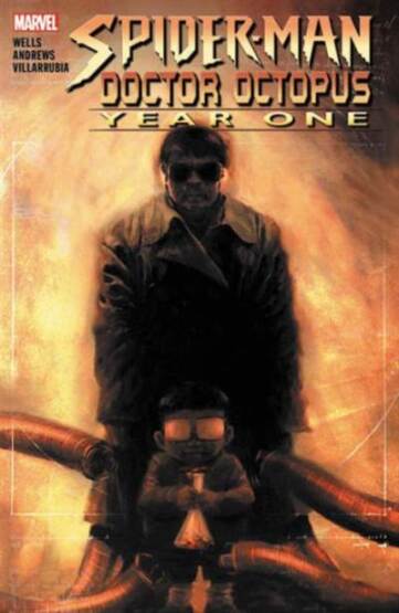 Spider-Man/Doctor Octopus: Year One - Marvel