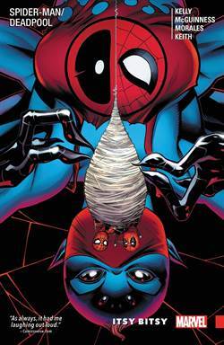 Spiderman/Deadpool 3: Itsy Bitsy - Marvel