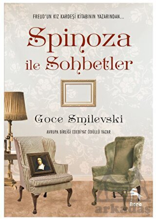 Spinoza İle Sohbetler - 1