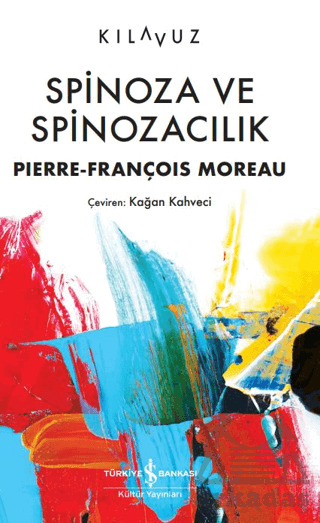 Spinoza Ve Spinozacılık - 1