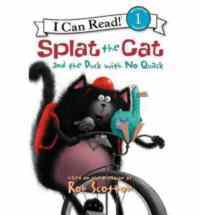 Splat the Cat and the Duck with no Quack (I Can Read, Level 1) - Harper Collins USA