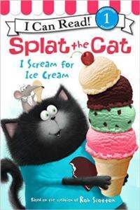 Splat the Cat: I Scream for Ice Cream (I Can Read) - Harper Collins USA