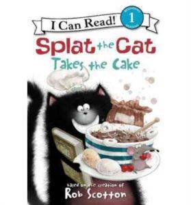 Splat the Cat Takes the Cake (I Can Read, Level 1) - Harper Collins USA