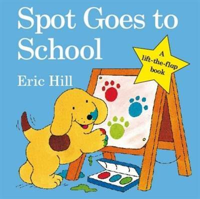 Spot Goes to School - Puffin Books UK
