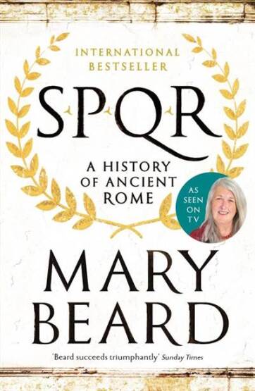 SPQR A History of Ancient Rome - Profile Books