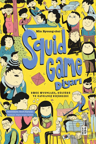 Squid Game Diyarı - Ketebe Genç