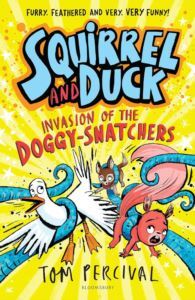 Squirrel And Duck: Invasion Of The Doggy-Snatchers - 1
