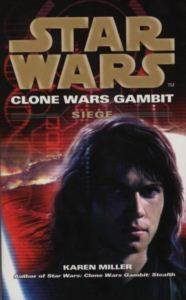 Star Wars Clone Wars Gambit: Siege - Arrow Books