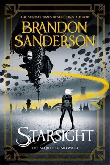 Starsight Reach the Stars - Skyward - Gollancz