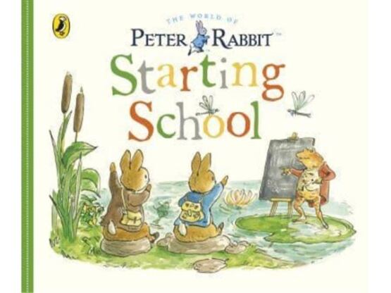 Starting School - A Peter Rabbit Tale - Warne