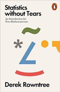 Statistics Without Tears: An Introduction For Non-Mathematicians - Penguin Books UK