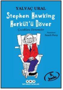 Stephen Hawking Herkülü Döver; Çocuklara Denemeler - 1