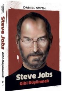 Steve Jobs Gibi Düşünmek - İndigo Kitap