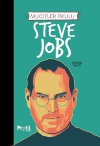 Steve Jobs - Mucitler Okulu - 2