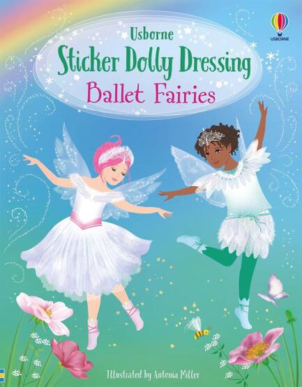 Sticker Dolly Dressing Ballet Fairies - Sticker Dolly Dressing - Usborne Publishing UK
