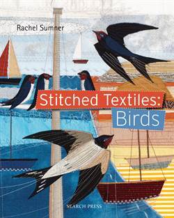 Stitched Textiles: Birds - Search Press