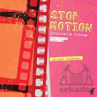 Stop Motion - Çocuklarla Sinema - Dinozor Genç