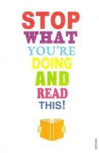 Stop What You're Doing and Read This - Vintage Books UK