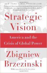 Strategic Vision: America and the Crisis of Global Power - 1