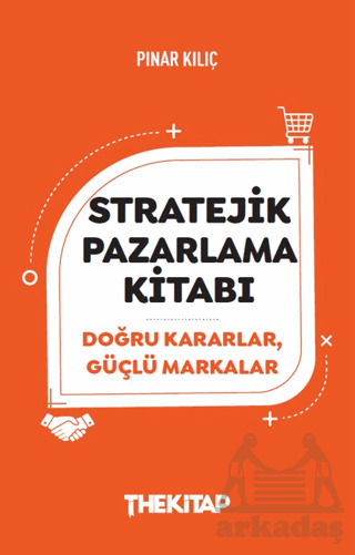 Stratejik Pazarlama Kitabı - The Kitap
