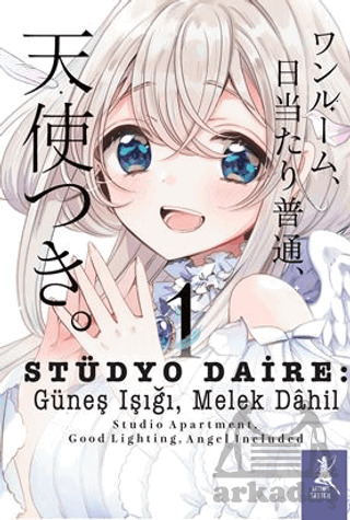 Stüdyo Daire: Güneş Işığı, Melek Dahil Cilt 1 - Artemis Yayınları