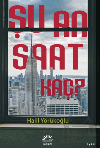 Şu An Saat Kaç? - İletişim Yayınevi