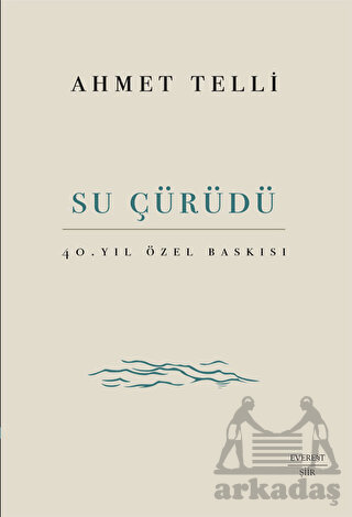 Su Çürüdü - Everest Yayınları