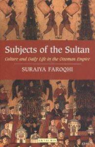 Subjects Of The Sultan - I. B. Tauris
