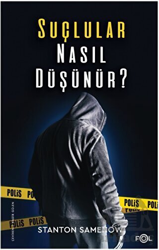 Suçlular Nasıl Düşünür? - 1