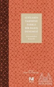 Sufilerin Tarihine Farklı Bir Bakış Denemesi - Nefes Yayıncılık