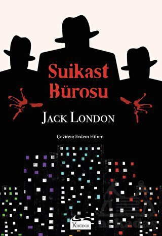 Suikast Bürosu - Bez Ciltli - Koridor Yayıncılık