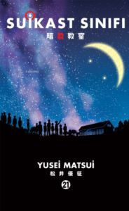 Suikast Sınıfı 21. Cilt - Gerekli Şeyler Yayıncılık