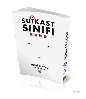 Suikast Sınıfı 5 - 1