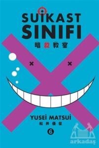 Suikast Sınıfı 6.Cilt - Gerekli Şeyler Yayıncılık