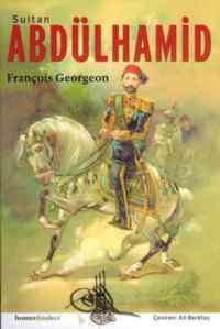 Sultan Abdülhamit - İletişim Yayınevi