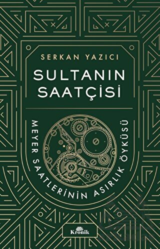 Sultanın Saatçisi - Kronik Kitap