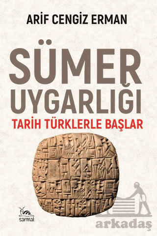 Sümer Uygarlığı - Sarmal Kitabevi
